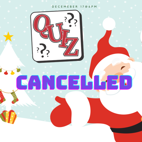 Christmas Quiz cancelled